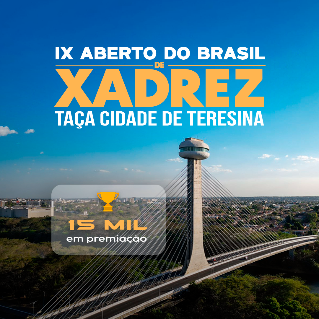 IX Aberto do Brasil – Taça Cidade de Teresina 2024